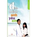 “Định mệnh anh yêu em” – Hơn cả một câu chuyện tình yêu…