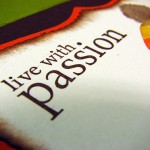 Quà tặng cuộc sống: Đam mê